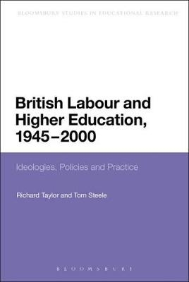 British Labour and Higher Education, 1945 to 2000 - Dr Tom Steele