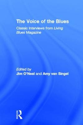 The Voice of the Blues - Jim O'Neal, Amy Van Singel