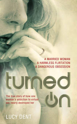 Turned On - Lucy Dent