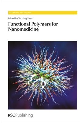 Functional Polymers for Nanomedicine - 