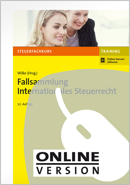 Fallsammlung Internationales Steuerrecht