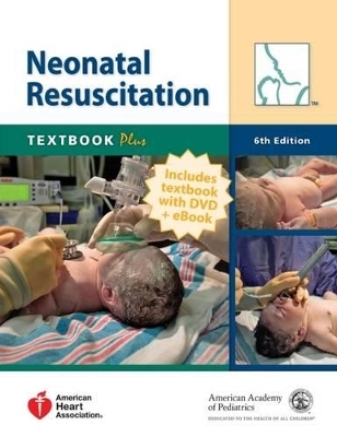 Nrp Textbook Plus -  American Academy of Pediatrics,  American Heart Association