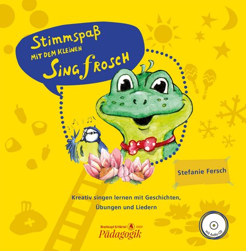 Stimmspaß mit dem kleinen Singfrosch - Bilderbuch mit CD und Lehrerband mit Klavierstimme im Set - Stefanie Fersch