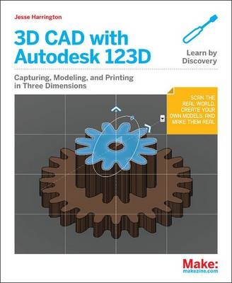 3D CAD with Autodesk 123D - Jesse Harrington Au