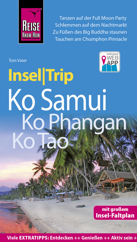 Reise Know-How InselTrip Ko Samui, Ko Phangan, Ko Tao - Tom Vater