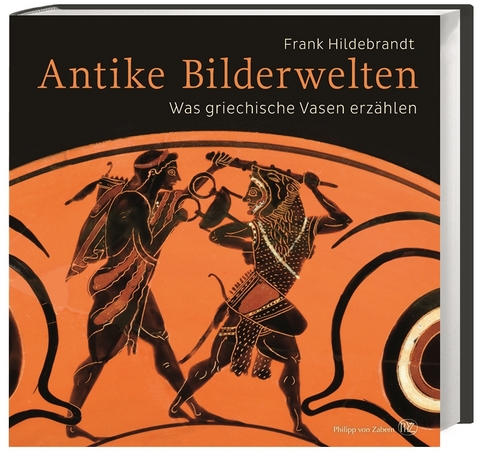 Antike Bilderwelten - Frank Hildebrandt