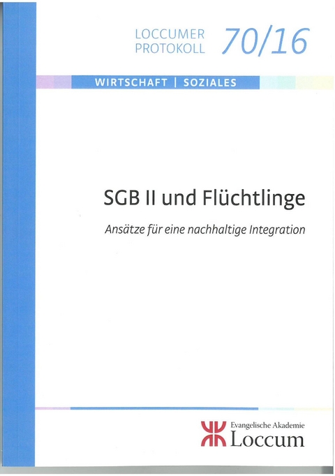 SGB II und Flüchtlinge - 