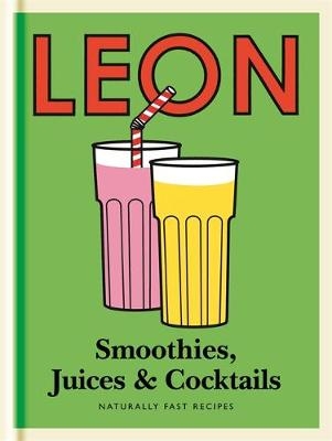 Little Leon: Smoothies, Juices & Cocktails -  Leon Restaurants Ltd