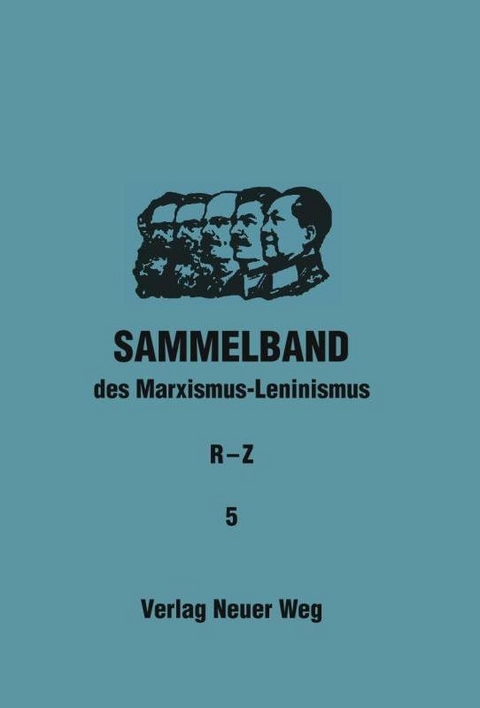 Sammelband des Marxismus-Leninismus - 