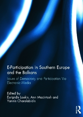 E-Participation in Southern Europe and the Balkans - 