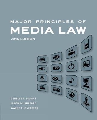 Major Principles of Media Law, 2016 - Jason Shepard, Genelle Belmas