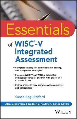 Essentials of WISC-V Integrated Assessment - Susan Engi Raiford