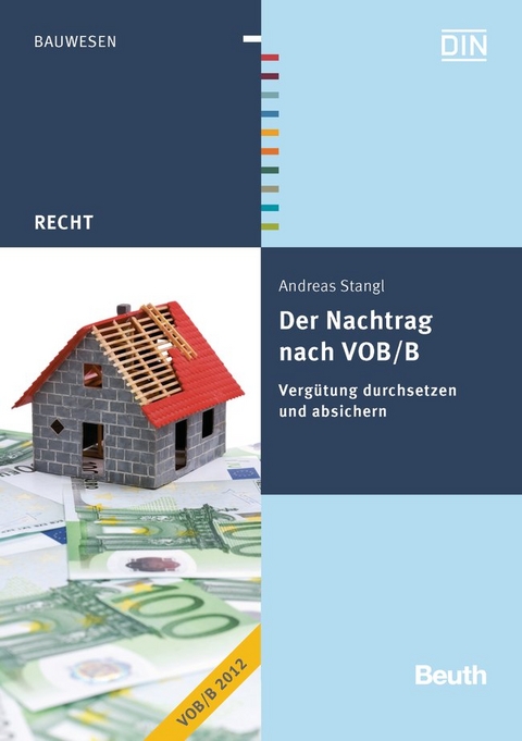 Der Nachtrag nach VOB/B - Andreas Stangl