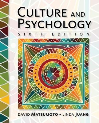 Culture and Psychology - David Matsumoto, Linda Juang