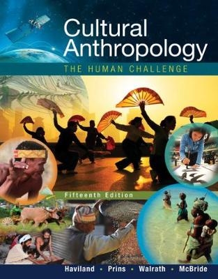 Cultural Anthropology - William Haviland, Harald Prins, Bunny McBride,  WALRATH