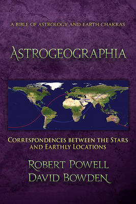 Astrogeographia - Robert Powell, David Bowden