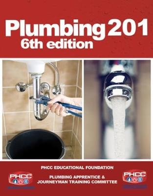 Plumbing 201 -  PHCC Educational Foundation, Edward Moore