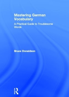 Mastering German Vocabulary - Bruce Donaldson