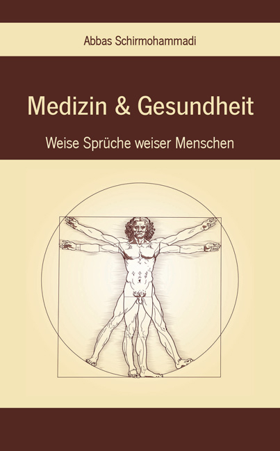 Medizin & Gesundheit - Abbas Schirmohammadi