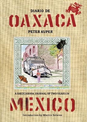 Diario De Oaxaca - Peter Kuper