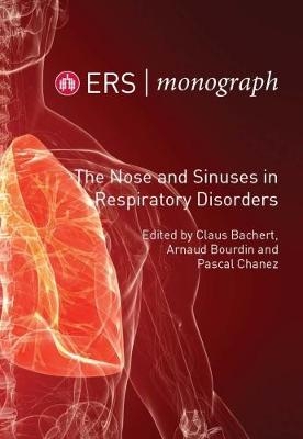 The Nose and Sinuses in Respiratory Disorders - 