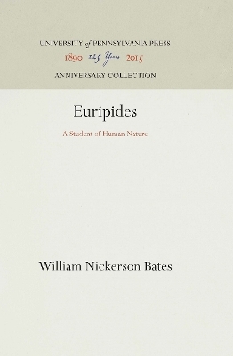 Euripides - William Nickerson Bates