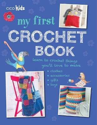 My First Crochet Book - Susan Akass