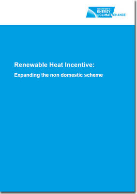 Renewable heat incentive -  Great Britain: Department of Energy and Climate Change