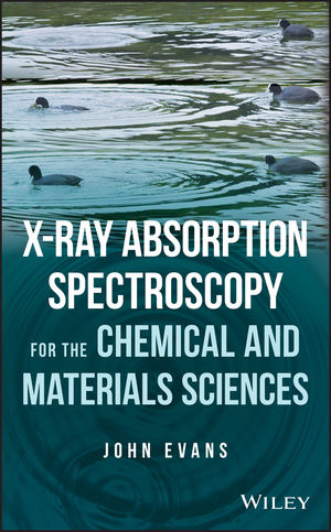 X–ray Absorption Spectroscopy for the Chemical and Materials Sciences - J Evans