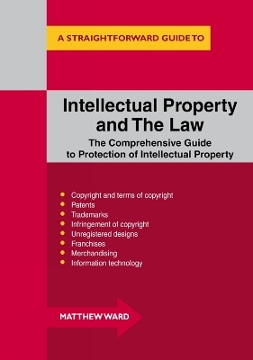 Intellectual Property and the Law - Matthew Ward