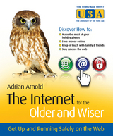 Internet for the Older and Wiser -  Adrian Arnold