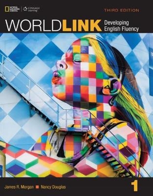 World Link 1 with My World Link Online - Nancy Douglas, James Morgan, Susan Stempleski