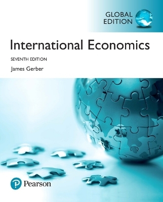 International Economics, Global Edition - James Gerber