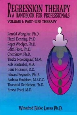 Regression Therapy -- 2-Volume Set - Winifred Blake Lucas