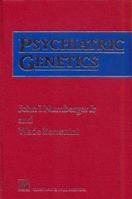 Psychiatric Genetics - W. Berrettini, J. Nurnberger