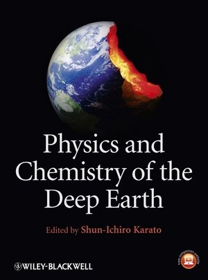 Physics and Chemistry of the Deep Earth - 