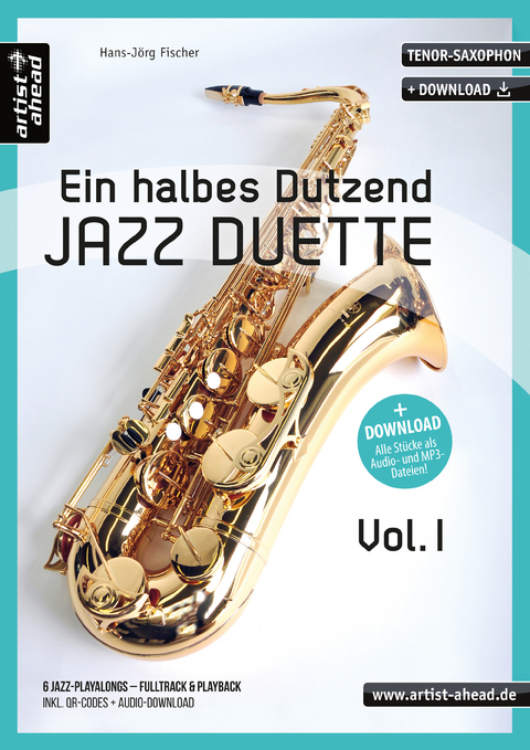 Ein halbes Dutzend Jazz-Duette Vol. 1 - Tenorsaxophon - Hans-Jörg Fischer