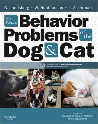 Behavior Problems of the Dog and Cat - Gary Landsberg, Wayne Hunthausen, Lowell Ackerman