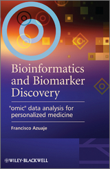 Bioinformatics and Biomarker Discovery -  Francisco Azuaje