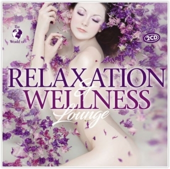 Relaxation & Wellness Lounge, 2 Audio-CDs -  Various