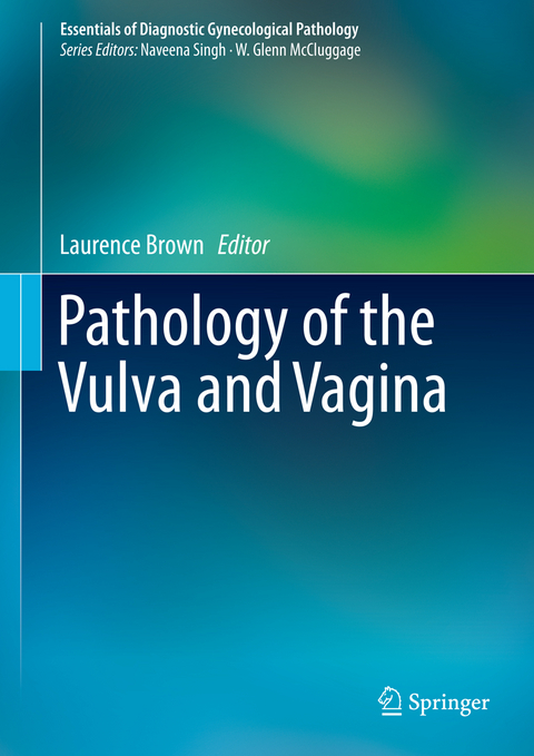 Pathology of the Vulva and Vagina - 