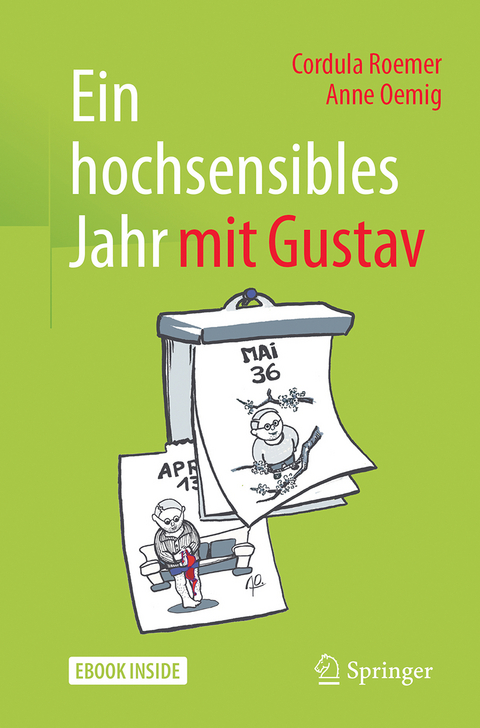 Ein hochsensibles Jahr mit Gustav - Cordula Roemer, Anne Oemig