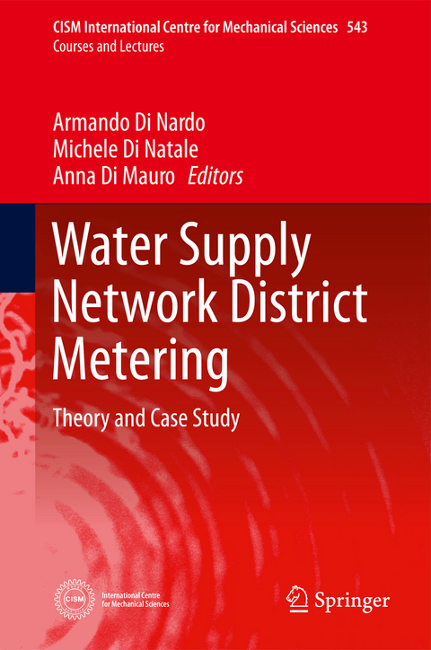 Water Supply Network District Metering - Armando Di Nardo, Michele Di Natale, Anna Di Mauro