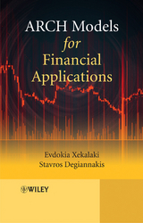 ARCH Models for Financial Applications - Evdokia Xekalaki, Stavros Degiannakis