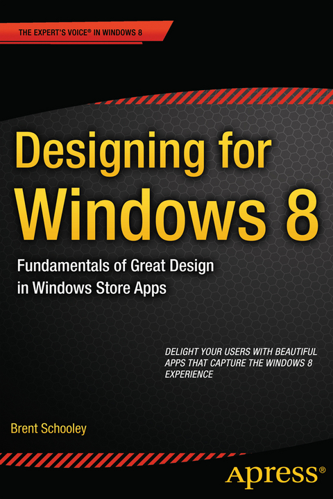 Designing for Windows 8 - Brent Schooley