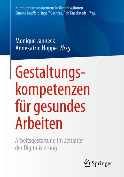 Gestaltungskompetenzen für gesundes Arbeiten - 