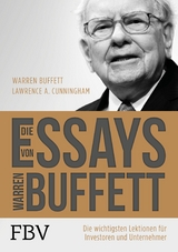 Die Essays von Warren Buffett -  Warren Buffett,  Lawrence A. Cunningham