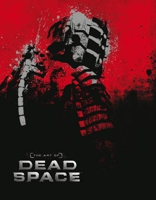 The Art of Dead Space - Martin Robinson