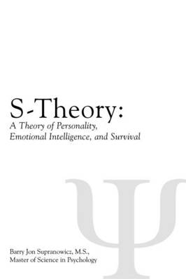 S-Theory - Barry Jon Supranowicz M S