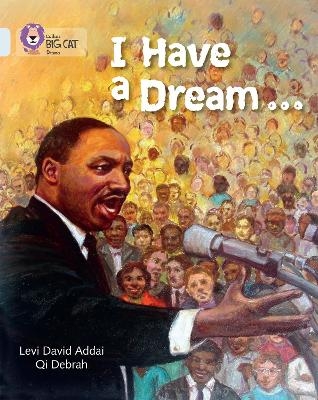 I Have a Dream - Levi David Addai